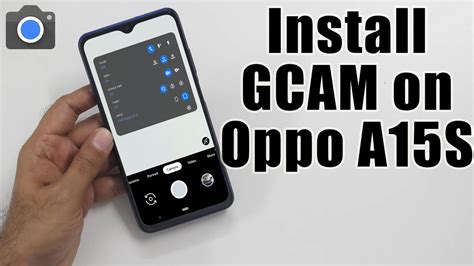 Download Google Camera for Oppo A15 and A15S (GCAM APK) .